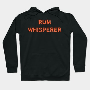 Rum whisperer cocktail lover gift shirt Hoodie